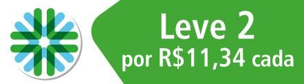 Leve 2 por R$ 11,34 cada