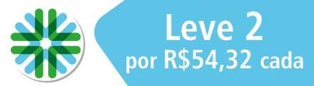 Leve 2 por R$ 54,32 cada