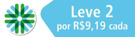 Leve 2 por R$ 9,19 cada