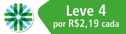 Leve 4 por R$ 2,19 cada